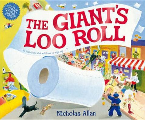 Cover for Nicholas Allan · The Giant's Loo Roll (Paperback Book) (2012)