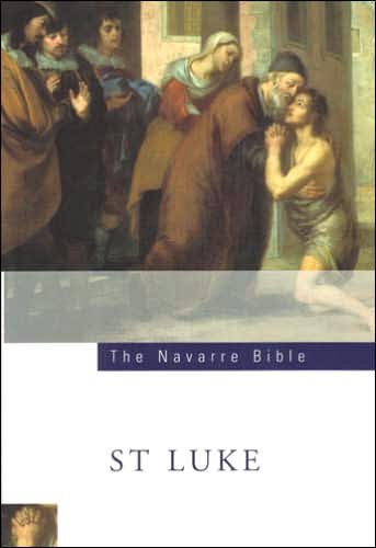 Cover for Jose Maria Casciaro · Navarre Bible: St Luke (Taschenbuch) [3 Revised edition] (2005)