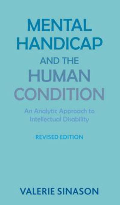 Cover for Valerie Sinason · Mental Handicap and the Human Condition (Taschenbuch) [2 Revised edition] (2010)