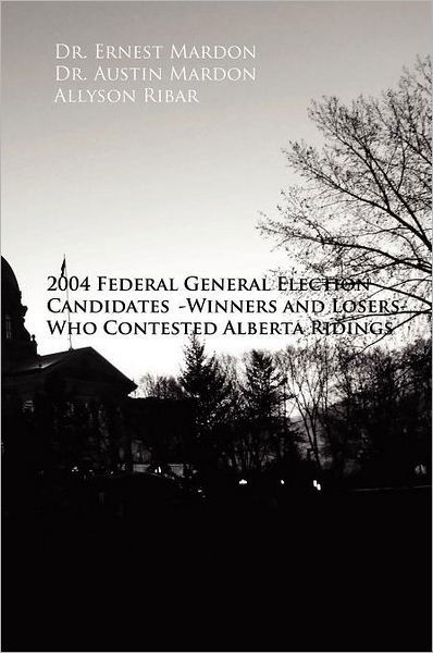 Cover for Ernest Mardon · 2004 Politicians (Paperback Book) (2011)