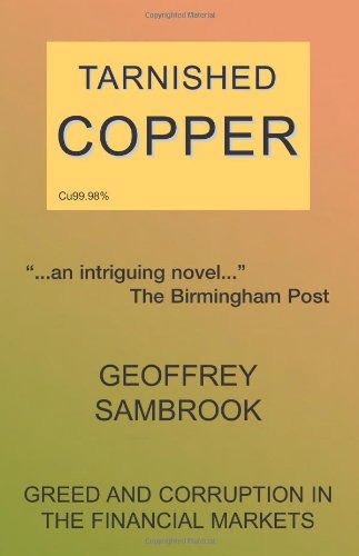 Cover for Geoffrey Sambrook · Tarnished Copper (Paperback Book) (2002)