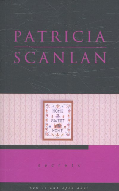 Secrets - Open Door Series V - Patricia Scanlan - Libros - New Island Books - 9781905494026 - 1 de febrero de 2006