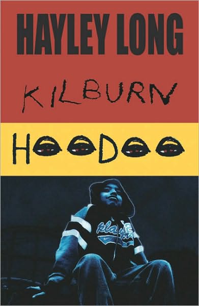 Cover for Hayley Long · Kilburn Hoodoo (Paperback Book) (2006)