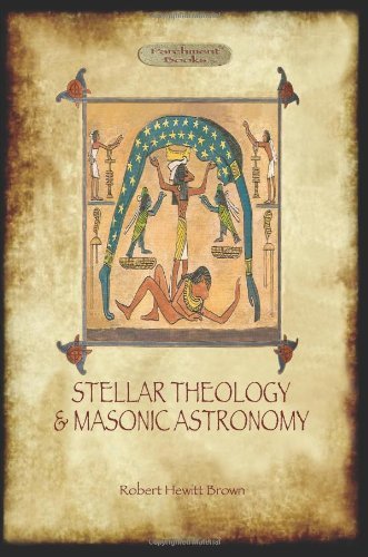 Cover for Robert Hewitt Brown · Stellar Theology and Masonic Astronomy (Paperback Book) (2013)