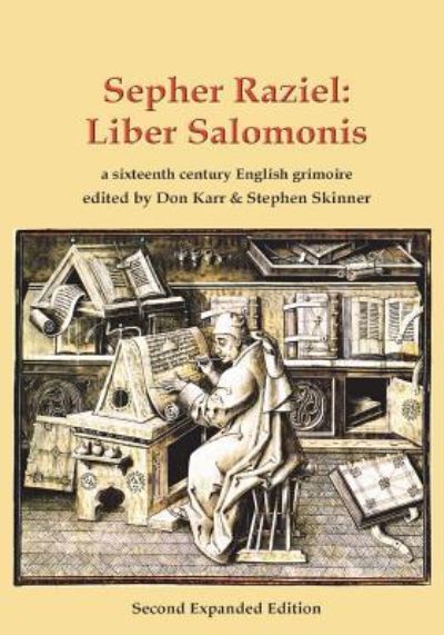 Cover for Dr Stephen Skinner · Sepher Raziel: Liber Salomonis: a sixteenth century English grimoire (Inbunden Bok) (2010)