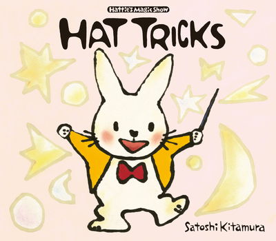 Hat Tricks - Satoshi Kitamura - Książki - Scallywag Press - 9781912650026 - 7 lutego 2019