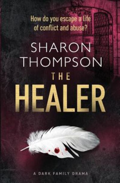 Cover for Sharon Thompson · The Healer (Paperback Book) (2019)