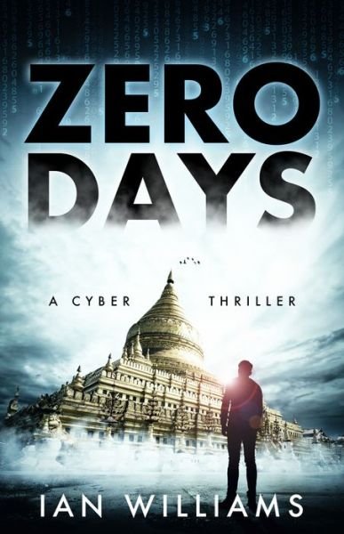 Zero Days - Ian Williams - Livros - RedDoor Press - 9781913062026 - 1 de maio de 2020