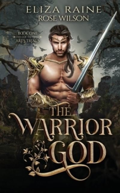Cover for Eliza Raine · The Warrior God (Paperback Book) (2020)