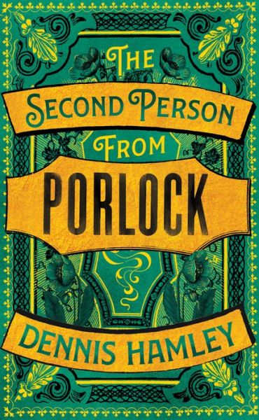 Cover for Dennis Hamley · The Second Person from Porlock (Paperback Book) (2022)