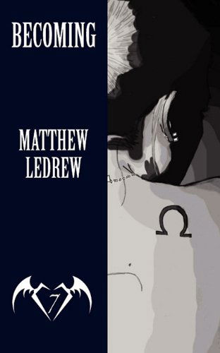 Cover for Matthew LeDrew · Becoming (Paperback Book) (2011)