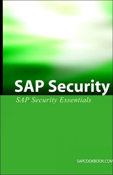 Cover for Stewart, Jim (Leeds Metropolitan University UK) · SAP Security: SAP Security Essentials (Paperback Bog) (2005)