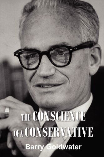 Cover for Barry Goldwater · The Conscience of a Conservative (Paperback Book) (2010)