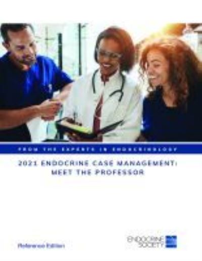 Cover for 2021 Endocrine Case Management: Meet the Professor: Reference Edition (Paperback Book) (2021)