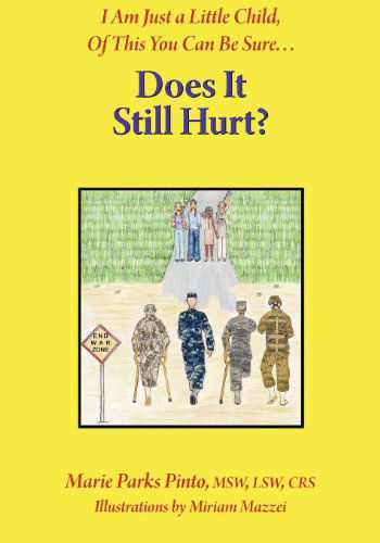 Cover for Marie Parks Pinto · Does It Still Hurt (Paperback Book) (2012)