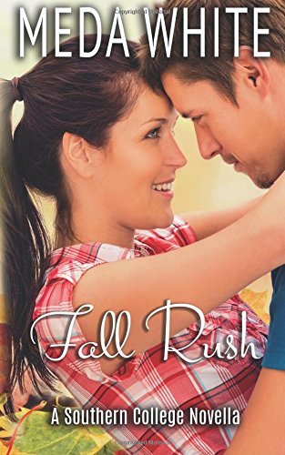 Cover for Meda White · Fall Rush: a Southern College Novella (Taschenbuch) (2014)