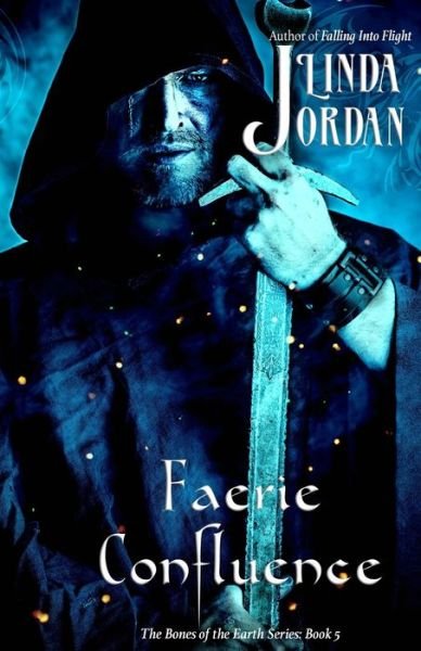 Cover for Linda Jordan · Faerie Confluence (Paperback Bog) (2018)