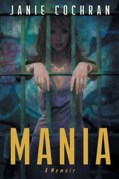 Mania - 836653 Righter's Mil - Books - LIGHTNING SOURCE UK LTD - 9781948460026 - June 10, 2019