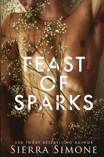 Cover for Sierra Simone · Feast of Sparks - Thornchapel (Paperback Bog) (2019)