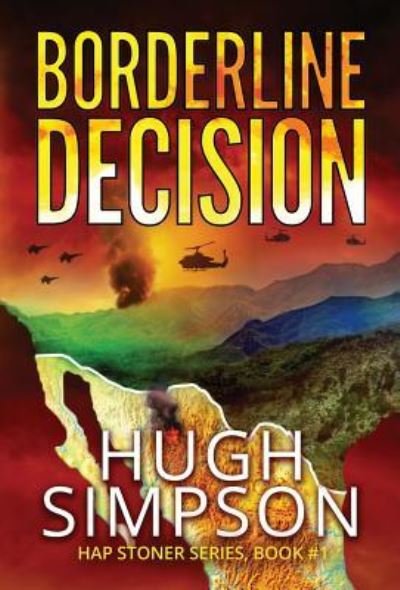 Cover for Hugh Simpson · Borderline Decision (Gebundenes Buch) (2018)