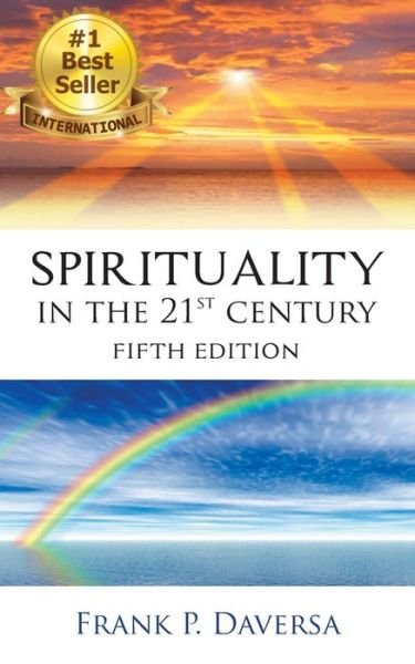 Cover for Frank P. Daversa · Spirituality in The 21st Century (Paperback Book) (2019)