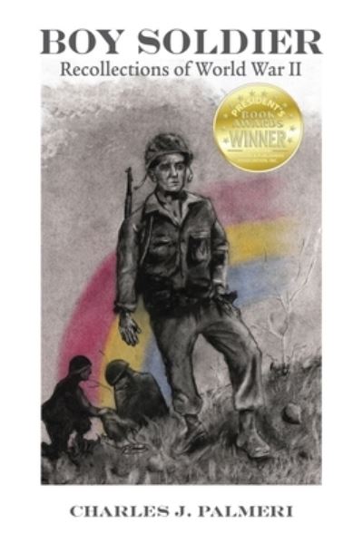 Boy Soldier - Charles J. Palmeri - Książki - Orange Blossom Publishing - 9781951158026 - 10 października 2019