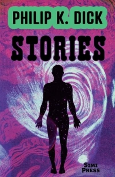 Cover for Philip Dick · Short Stories (Bok) (2023)