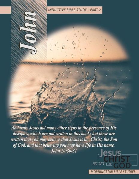 Cover for Morningstar Bible Studies · John Inductive Bible Study Pt. 2 (Paperback Book) (2012)