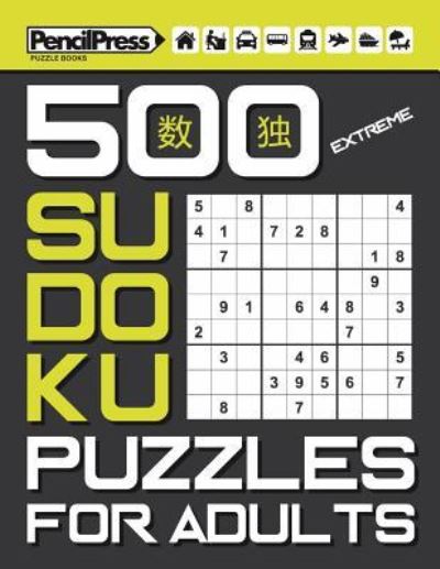 Cover for Sudoku Puzzle Books · 500 Extreme Sudoku Puzzles for Adults (with answers) (Paperback Book) (2017)