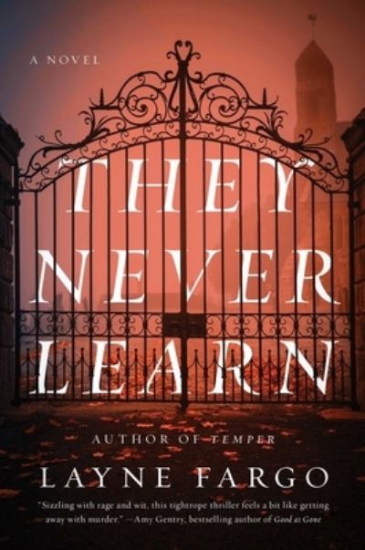 Cover for Layne Fargo · They Never Learn (Hardcover Book) (2020)