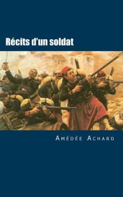 Cover for Amedee Achard · R cits d'un soldat (Taschenbuch) (2018)