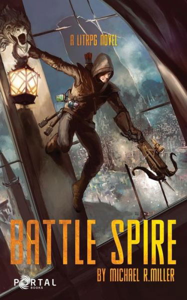 Cover for Michael R Miller · Battle Spire: A Crafting LitRPG Book - Hundred Kingdoms (Paperback Bog) (2019)