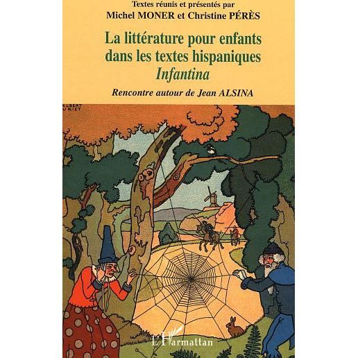 Cover for Michel Moner · La littérature pour enfants dans les textes hispaniques (Paperback Book) (2020)