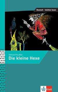 Die kleine Hexe - Otfried Preussler - Bøker - Klett (Ernst) Verlag,Stuttgart - 9783126741026 - 14. oktober 2020