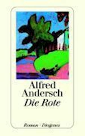 Detebe.23602 Andersch.rote - Alfred Andersch - Książki -  - 9783257236026 - 