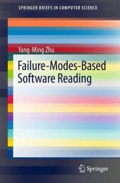 Cover for Zhu · Failure Modes Based Software Reading (Book) [1st ed. 2017 edition] (2017)