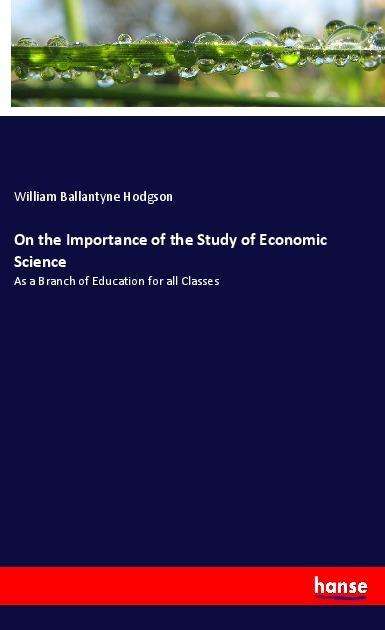 Cover for Hodgson · On the Importance of the Study (Book)