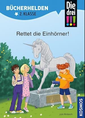 Cover for Jule Ambach · Die drei !!!, Bücherhelden 2. Klasse, Rettet die Einhörner! (Buch) (2023)