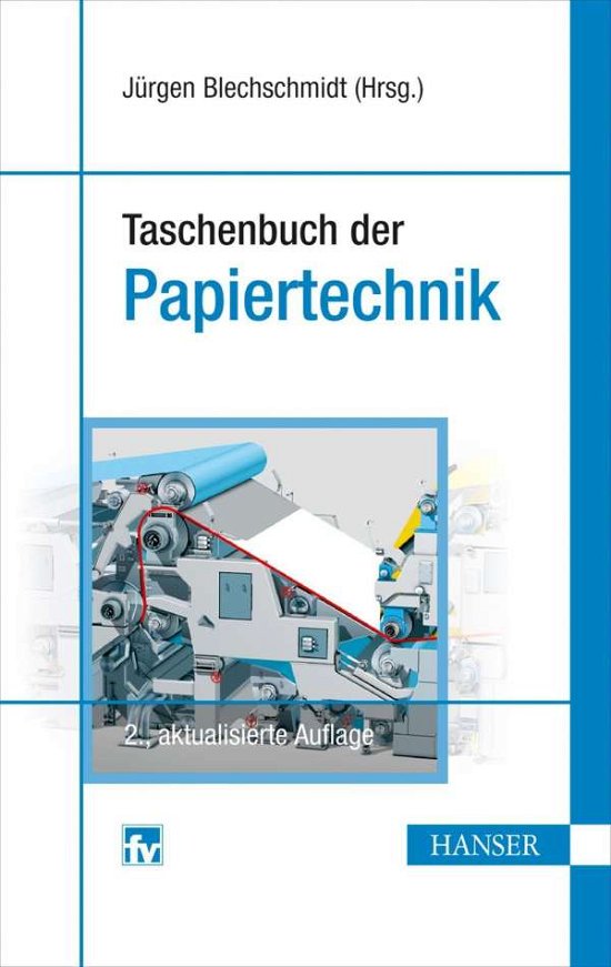Cover for Blechschmidt · TB Papiertechnik 2.A. (Gebundenes Buch) (2013)