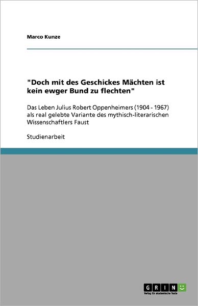 Cover for Kunze · &quot;Doch mit des Geschickes Mächten (Book) [German edition] (2009)