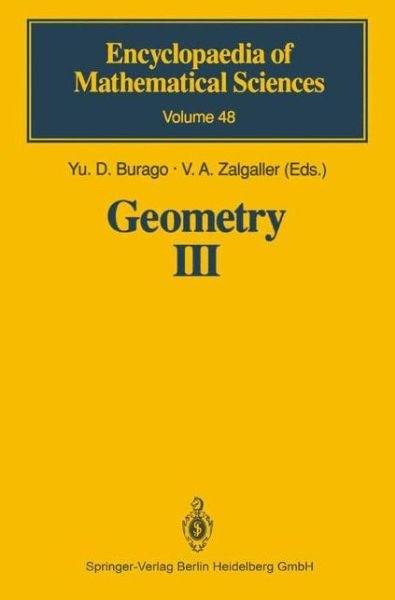 Cover for Yu D Burago · Geometry: Theory of Surfaces - Encyclopaedia of Mathematical Sciences (Paperback Bog) [1st Ed. Softcover of Orig. Ed. 1992 edition] (2010)