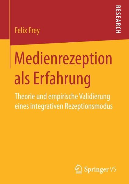 Cover for Frey · Medienrezeption als Erfahrung (Book) (2017)