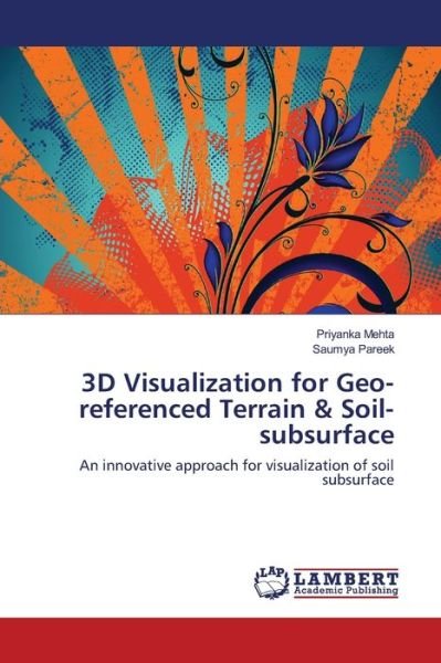 3D Visualization for Geo-referenc - Mehta - Books -  - 9783659119026 - May 7, 2012
