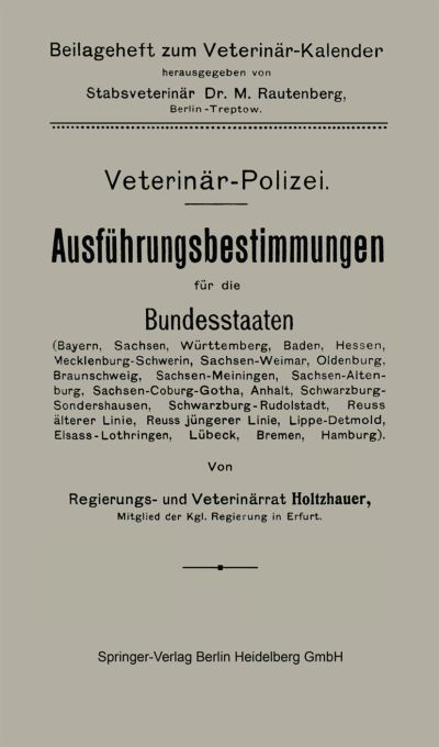 Cover for Friedrich Holtzhauer · Ausfuhrungsbestimmungen fur die Bundesstaaten (Paperback Book) (1913)