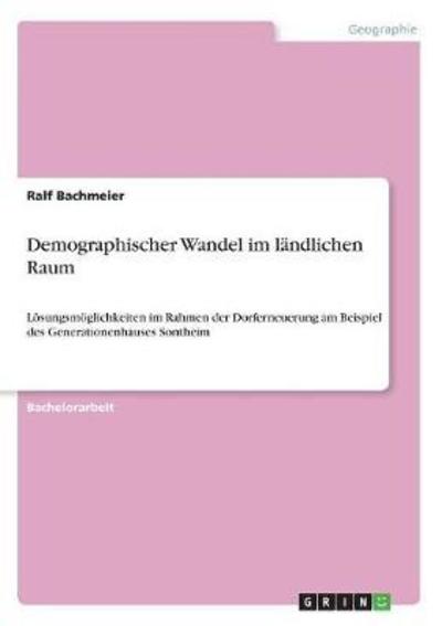 Cover for Bachmeier · Demographischer Wandel im län (Book)