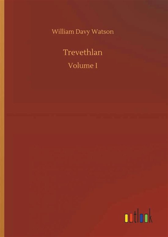 Trevethlan - Watson - Böcker -  - 9783732647026 - 5 april 2018