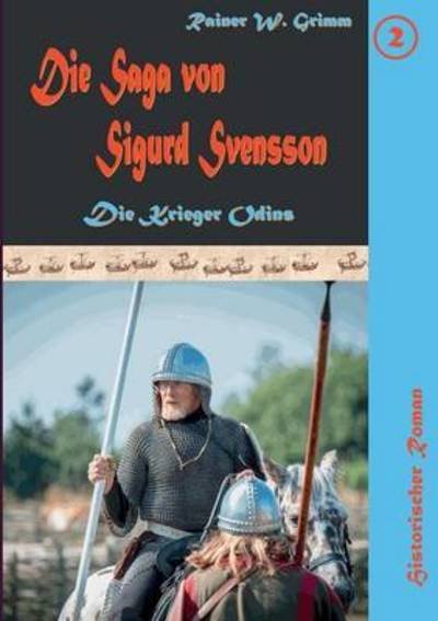Cover for Grimm · Die Saga von Sigurd Svensson II (Bog) (2018)