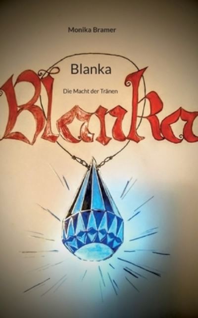 Cover for Monika Bramer · Blanka (Paperback Book) (2022)