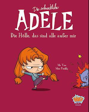 Cover for Tan · Die schreckliche Adele 02 (Paperback Book) (2022)