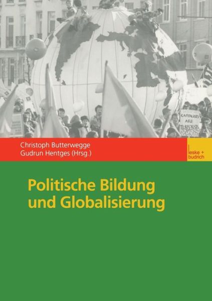 Cover for Christoph Butterwegge · Politische Bildung Und Globalisierung (Pocketbok) [2002 edition] (2002)